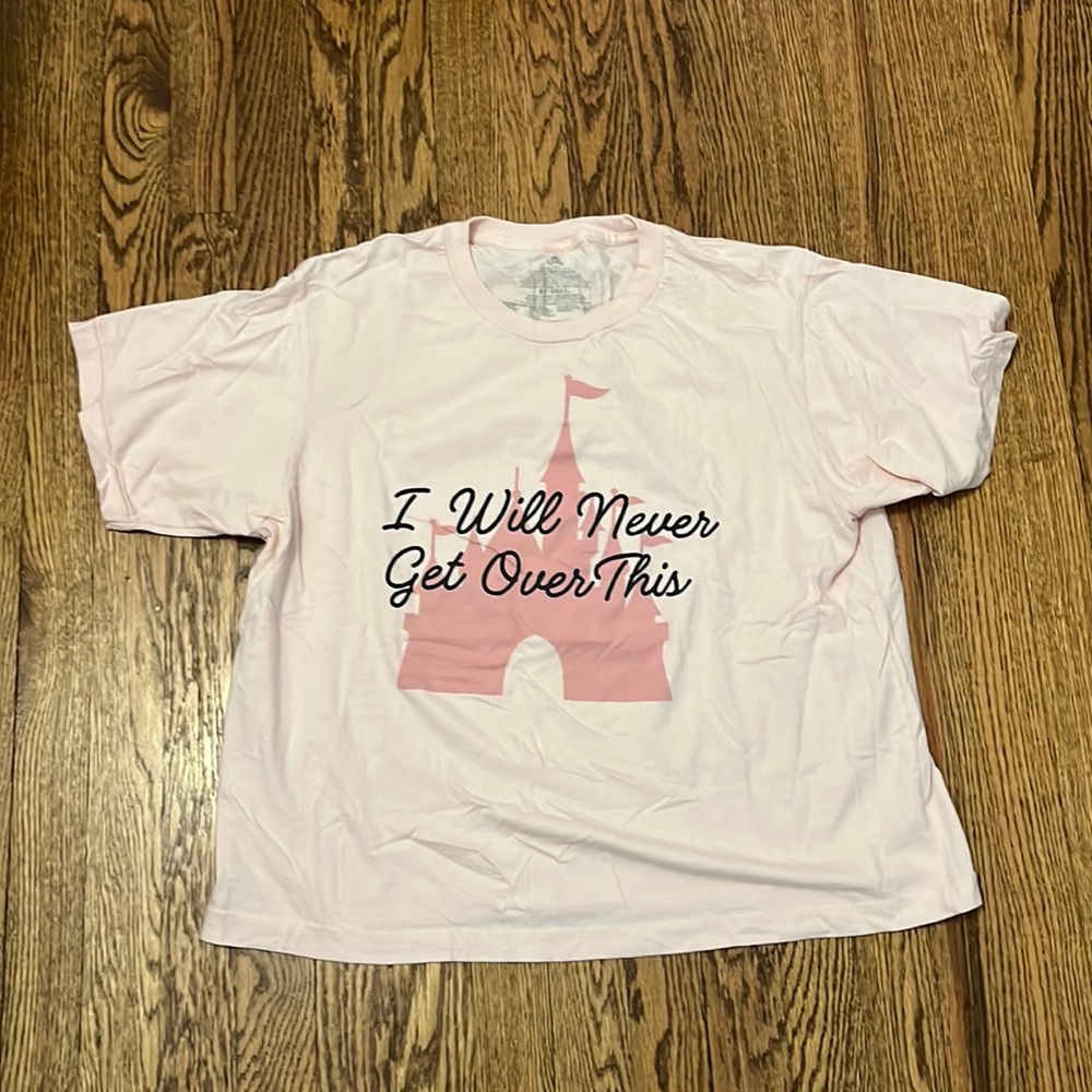 Disney Parks I Will Never Get Over This T-Shirt Walt Disney World Graphic Tee